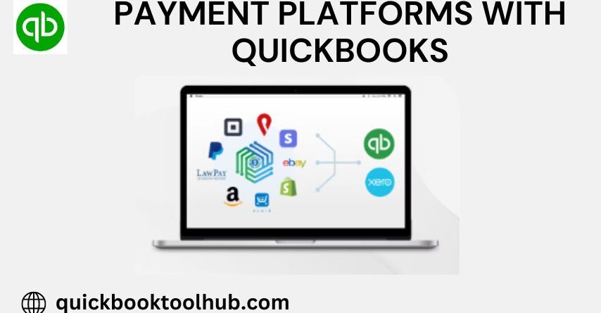 Payment Platforms with QuickBooks