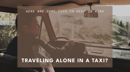 travel tips when you travel alone in a taxi
